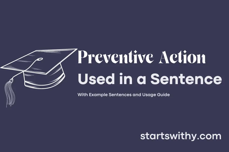 Sentence with Preventive Action
