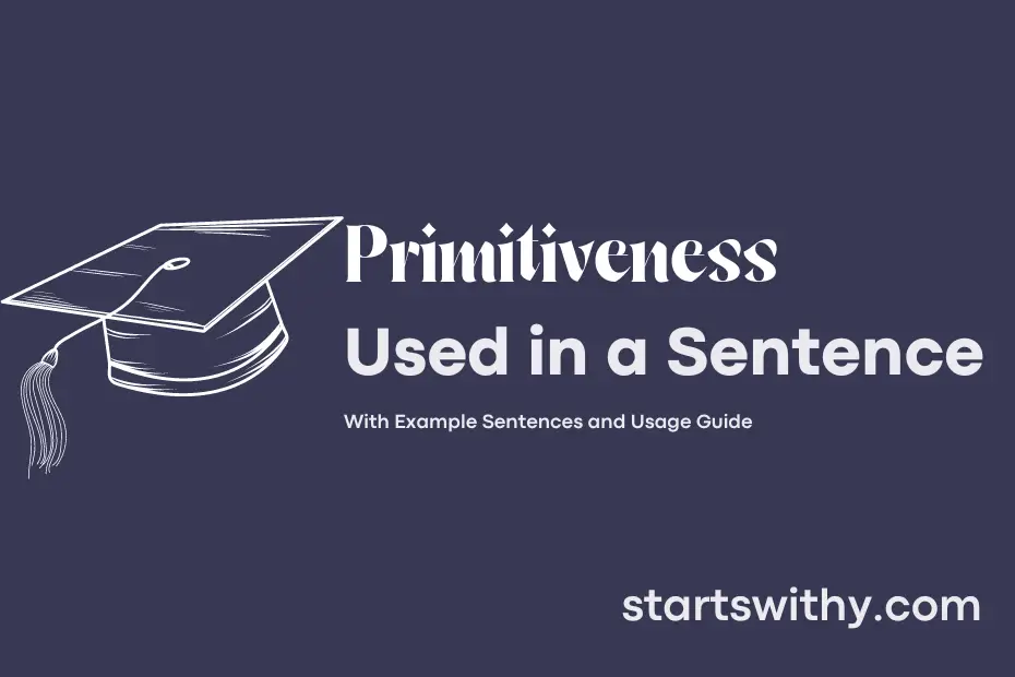 Sentence with Primitiveness