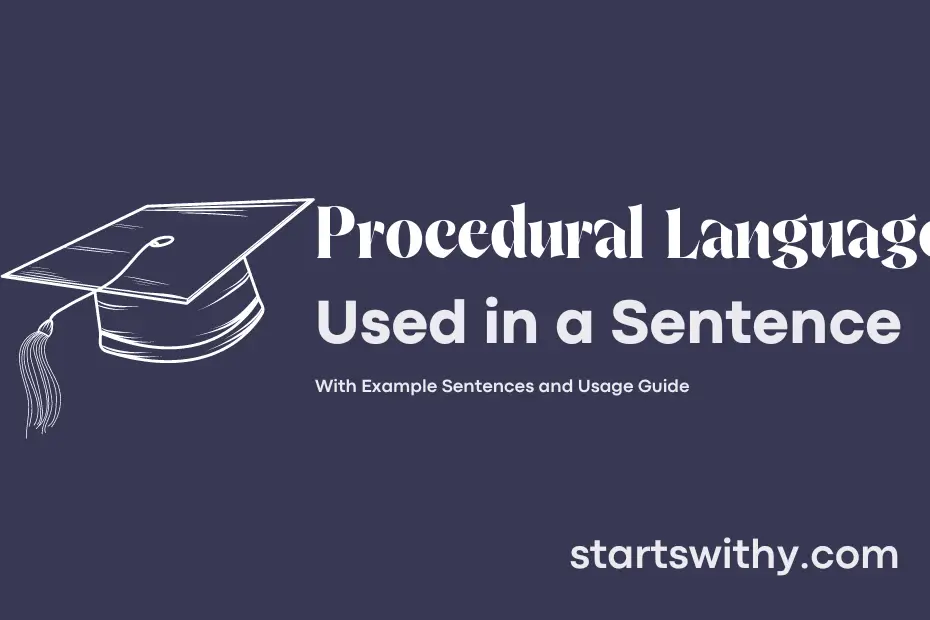Sentence with Procedural Language