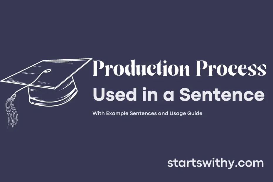 Sentence with Production Process