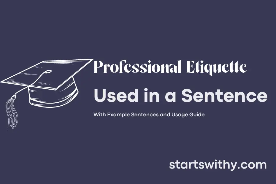 Sentence with Professional Etiquette
