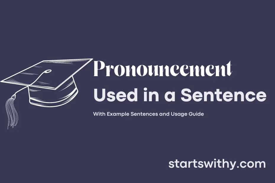 Sentence with Pronouncement