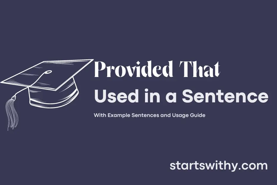 Sentence with Provided That