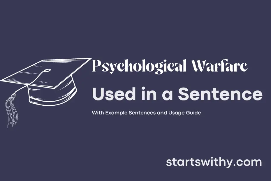 Sentence with Psychological Warfare