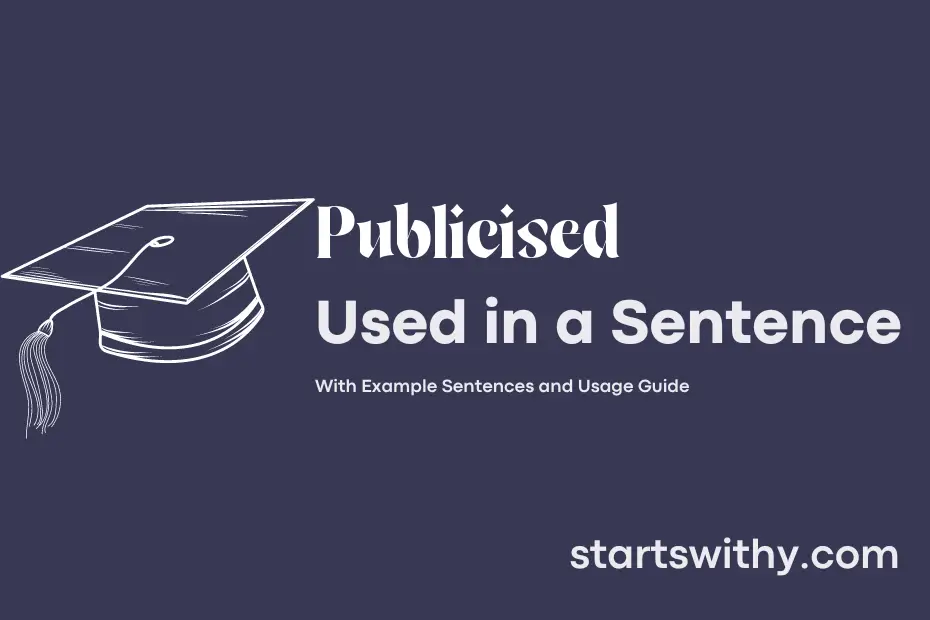 Sentence with Publicised