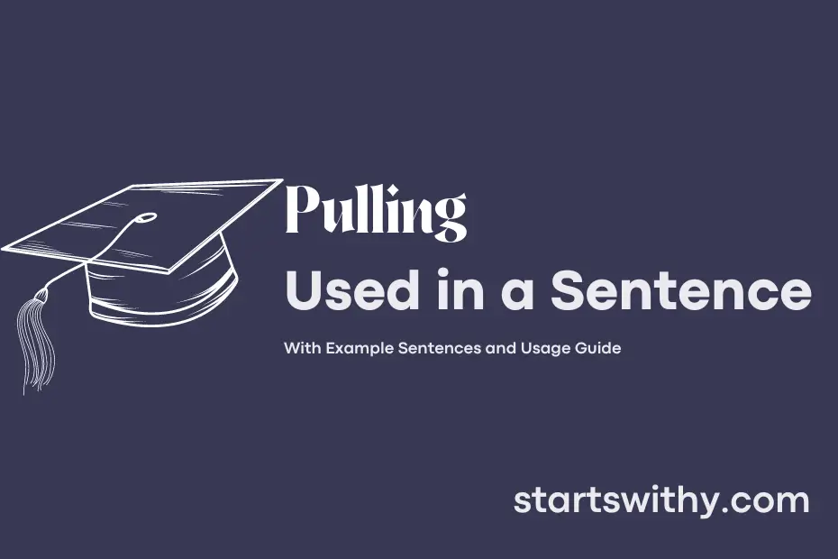Sentence with Pulling