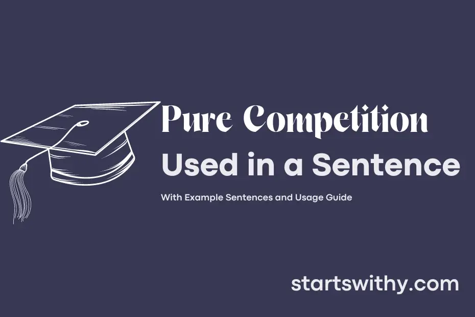 Sentence with Pure Competition