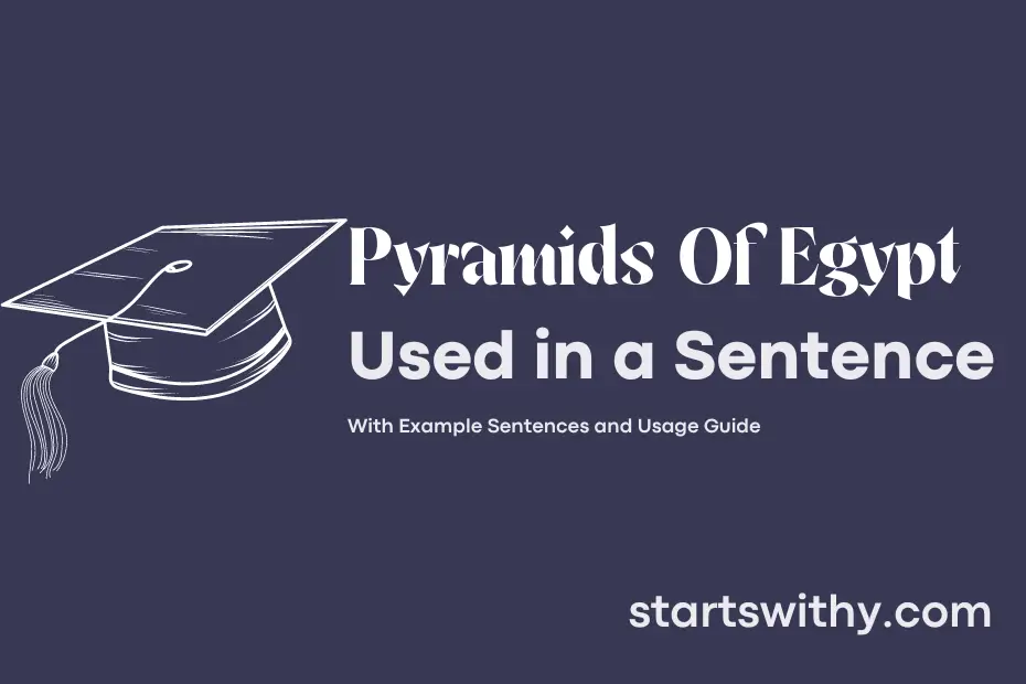 Sentence with Pyramids Of Egypt