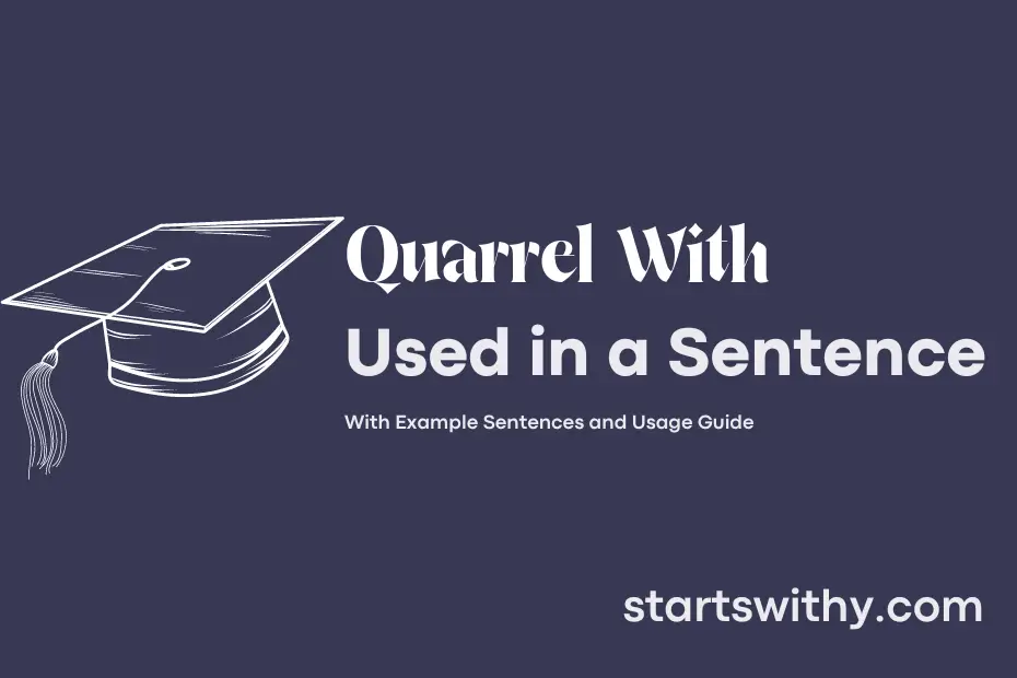 Sentence with Quarrel With