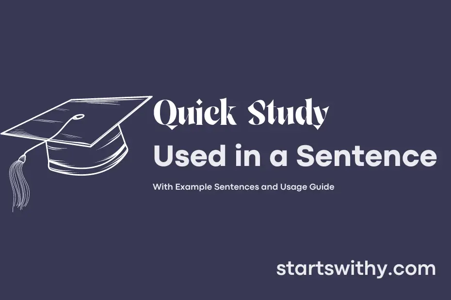 Sentence with Quick Study