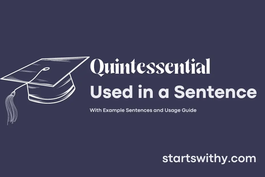 Sentence with Quintessential
