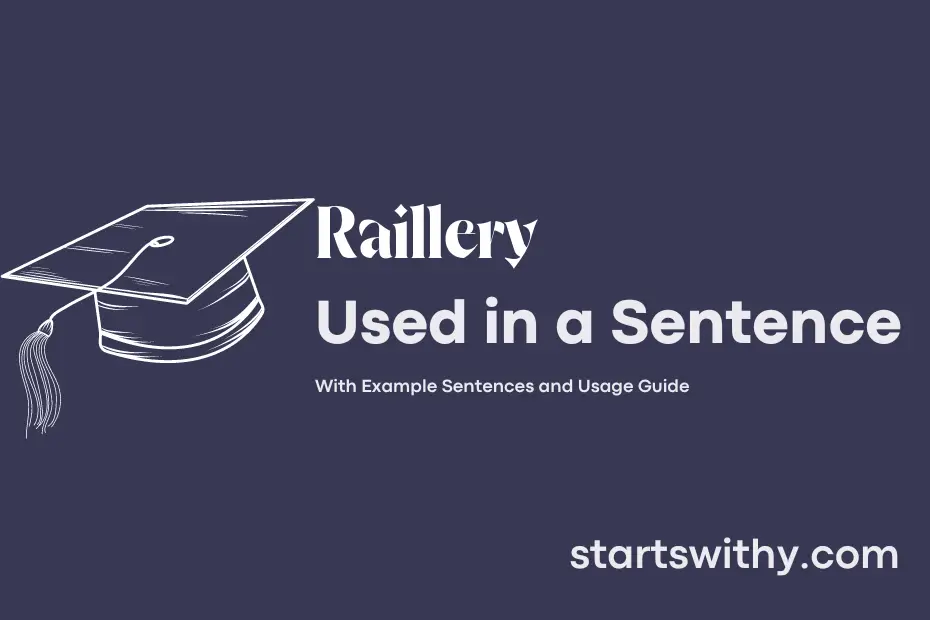 Sentence with Raillery