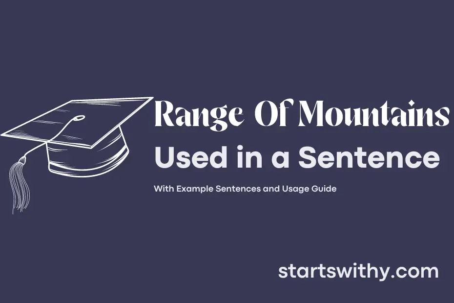 Sentence with Range Of Mountains