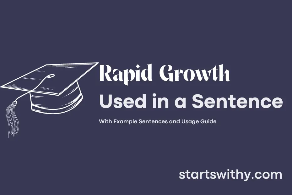Sentence with Rapid Growth