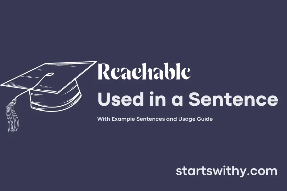 Sentence with Reachable