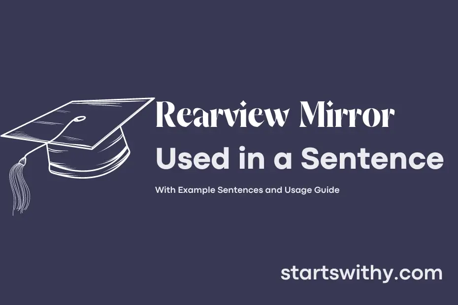Sentence with Rearview Mirror