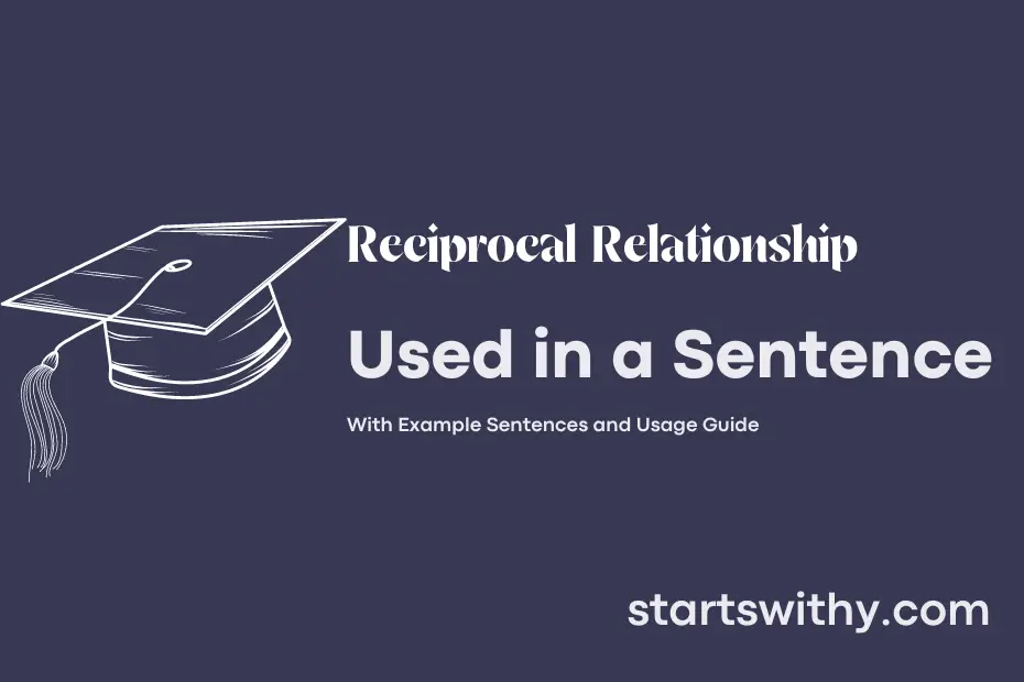 Sentence with Reciprocal Relationship