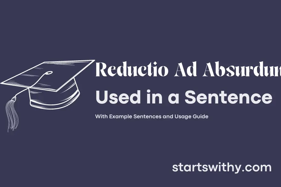 Sentence with Reductio Ad Absurdum