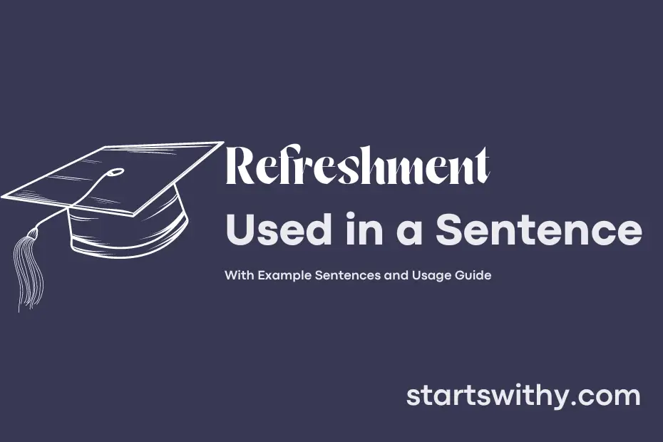 Sentence with Refreshment
