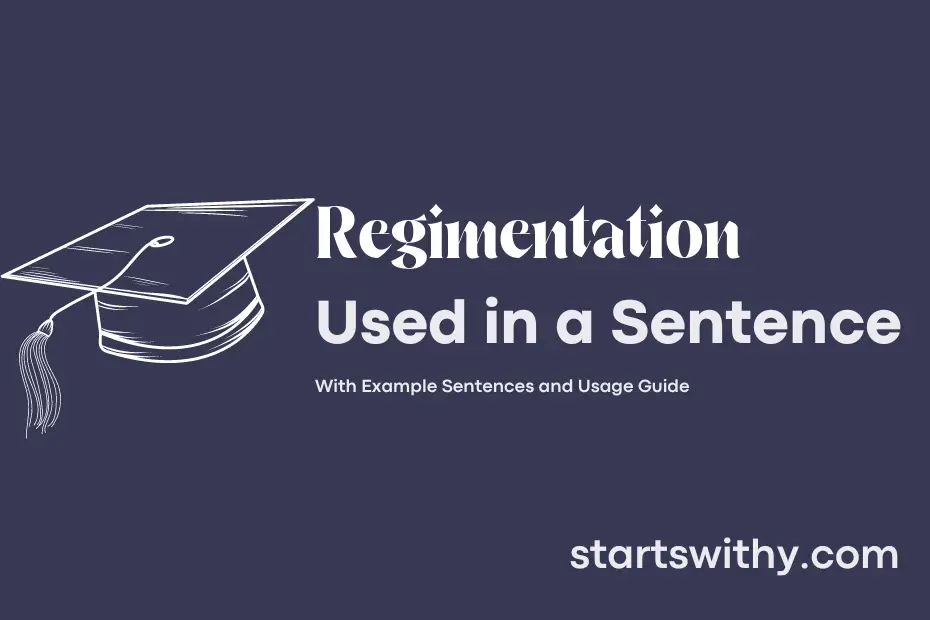 Sentence with Regimentation