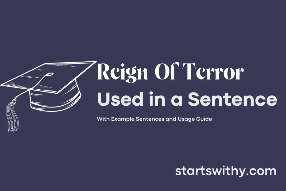 Sentence with Reign Of Terror