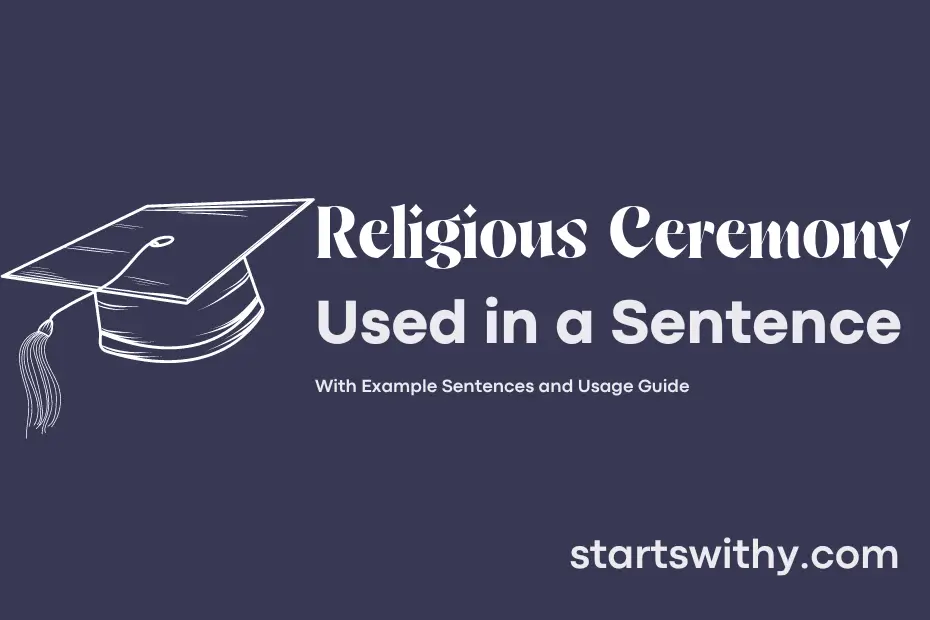 Sentence with Religious Ceremony