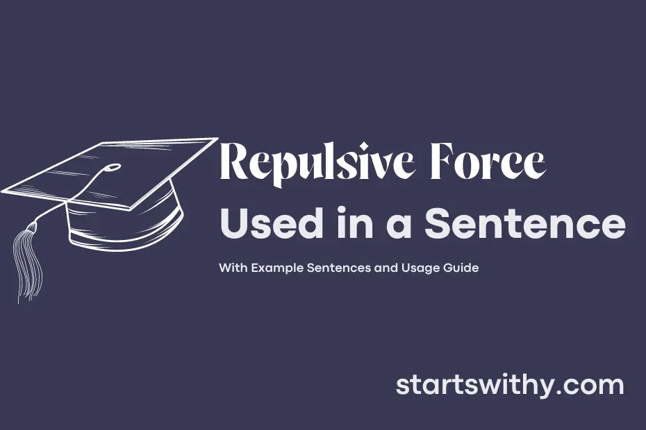 Sentence with Repulsive Force