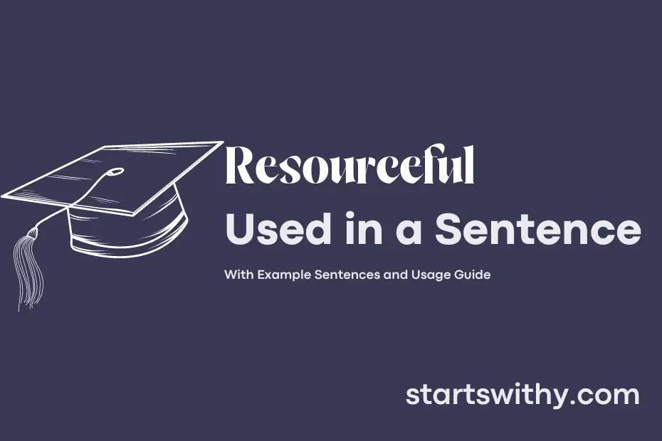 Sentence with Resourceful