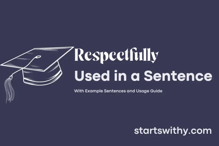 respectfully at the end of a sentence meaning
