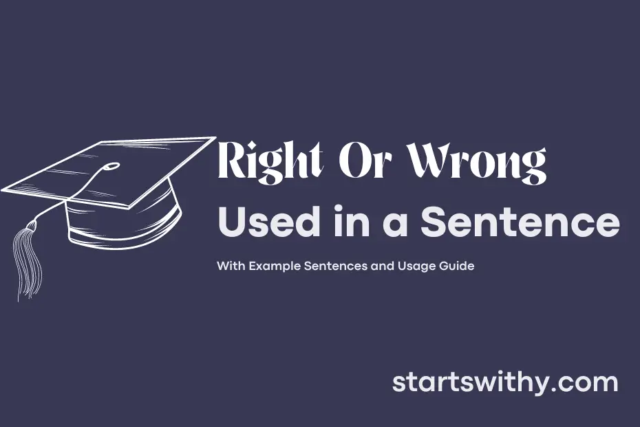 Sentence with Right Or Wrong