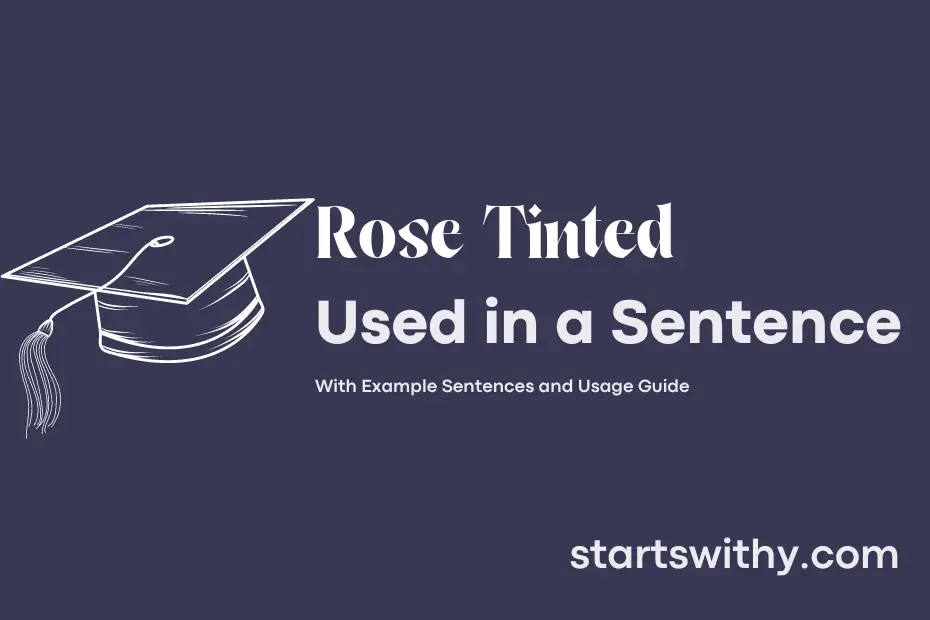 Sentence with Rose Tinted