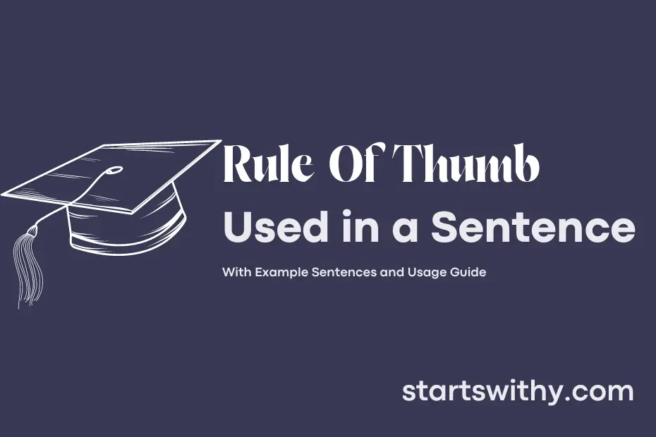 Sentence with Rule Of Thumb