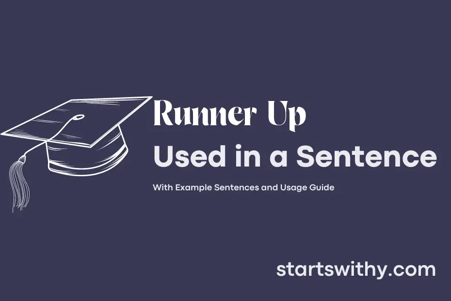 Sentence with Runner Up