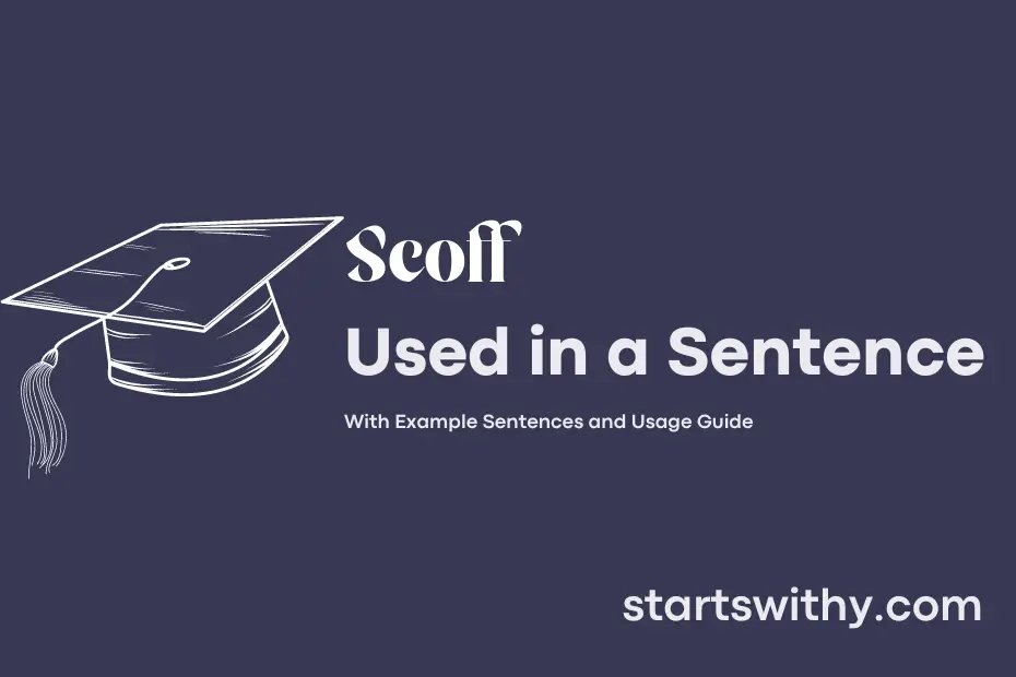 Sentence with Scoff