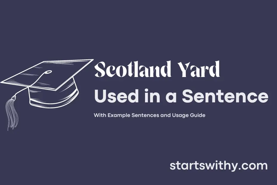 Sentence with Scotland Yard