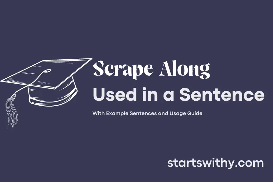 Sentence with Scrape Along