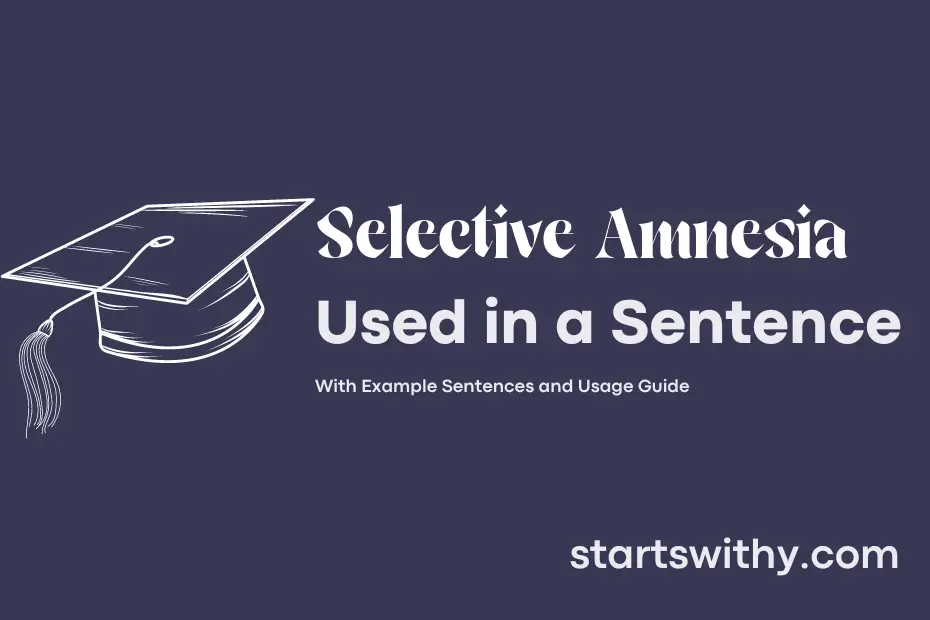 Sentence with Selective Amnesia