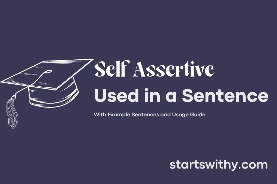 Sentence with Self Assertive