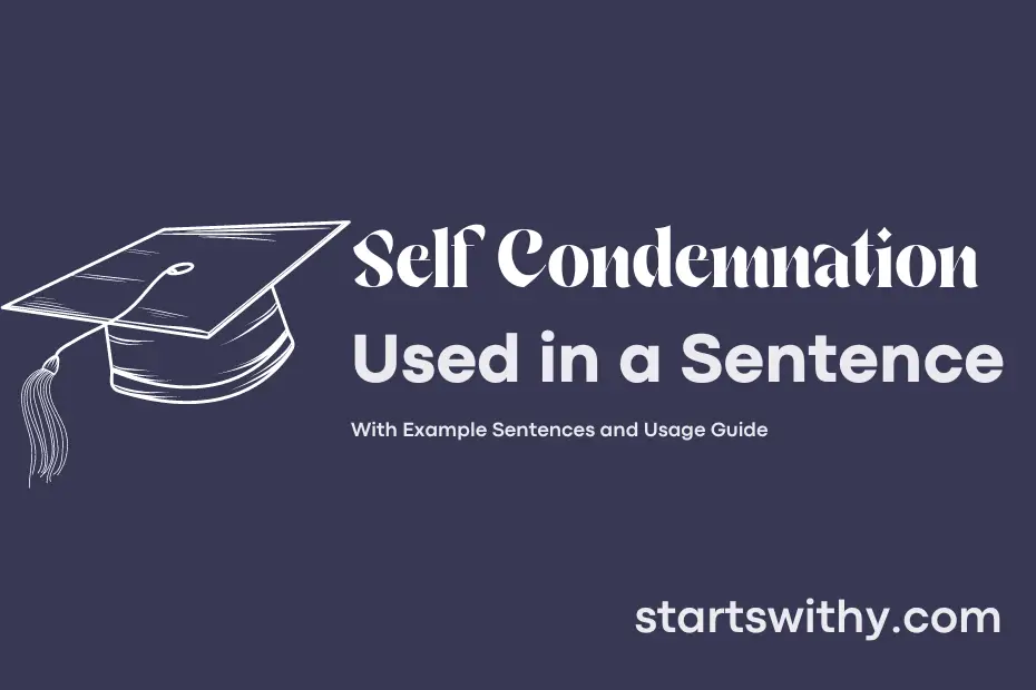 Sentence with Self Condemnation