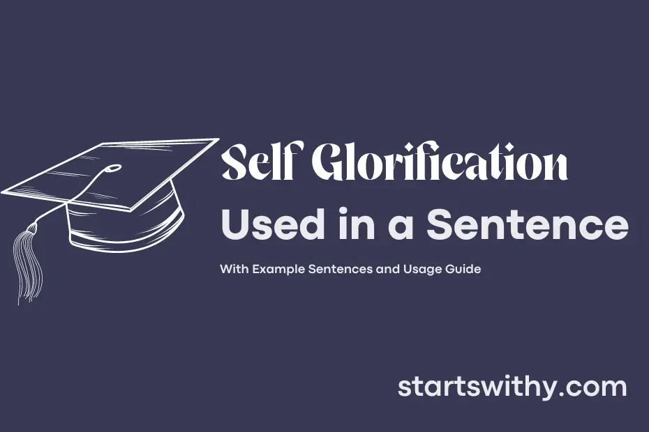 Sentence with Self Glorification