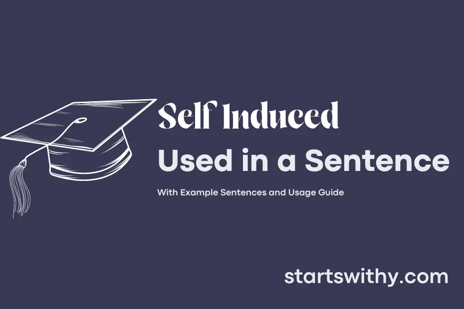 Sentence with Self Induced