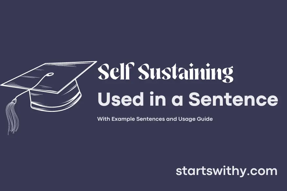 Sentence with Self Sustaining