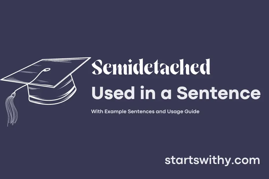 Sentence with Semidetached