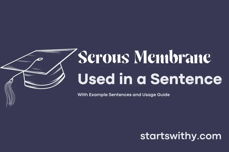 Sentence with Serous Membrane