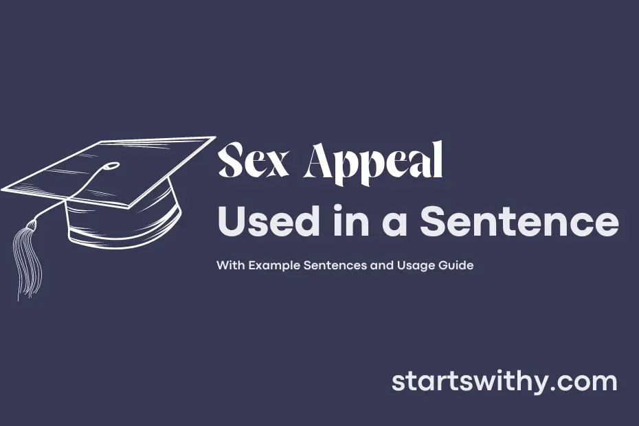 Sentence with Sex Appeal