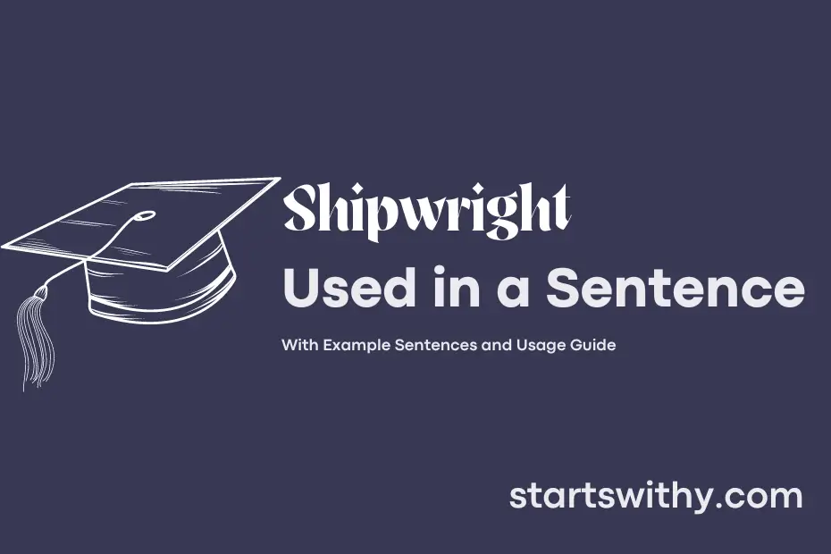 Sentence with Shipwright