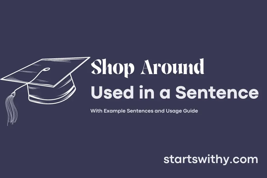 Sentence with Shop Around