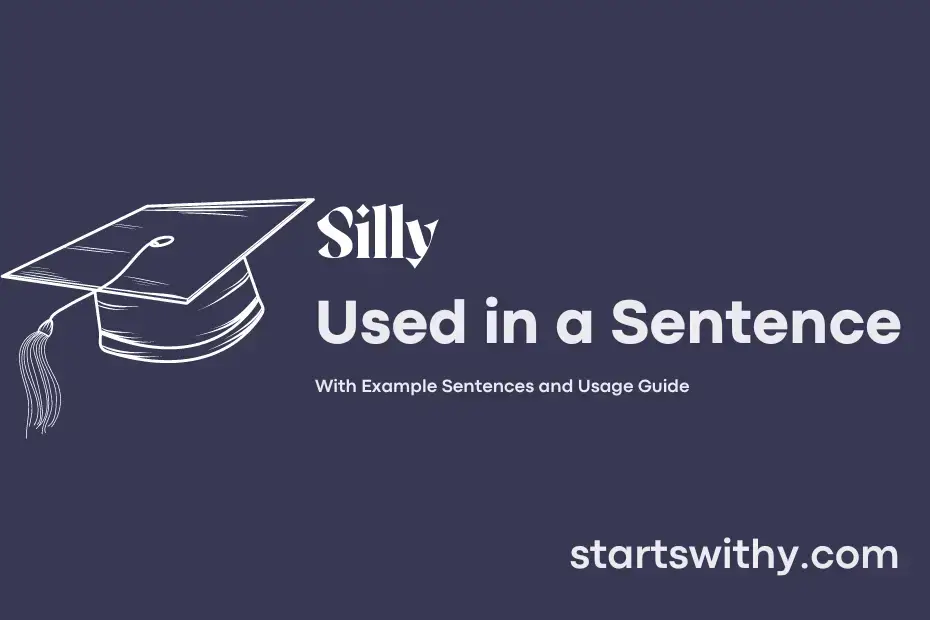 Sentence with Silly