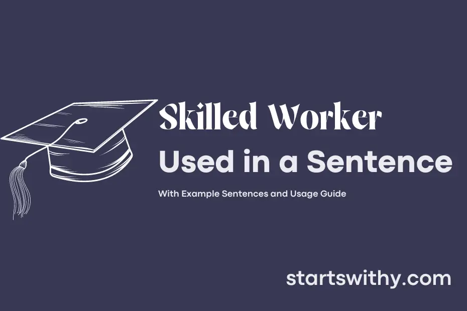 Sentence with Skilled Worker