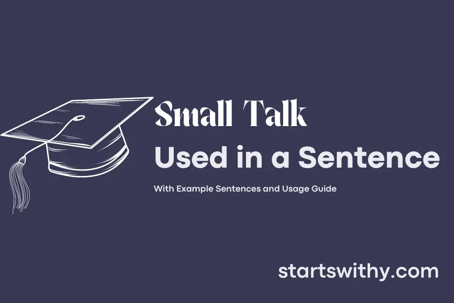Sentence with Small Talk